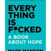 NEW MAGS BOOKS New Mags - Everything is F*cked Online